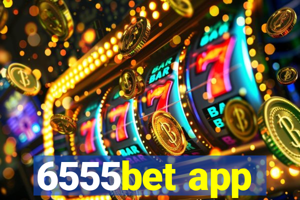 6555bet app